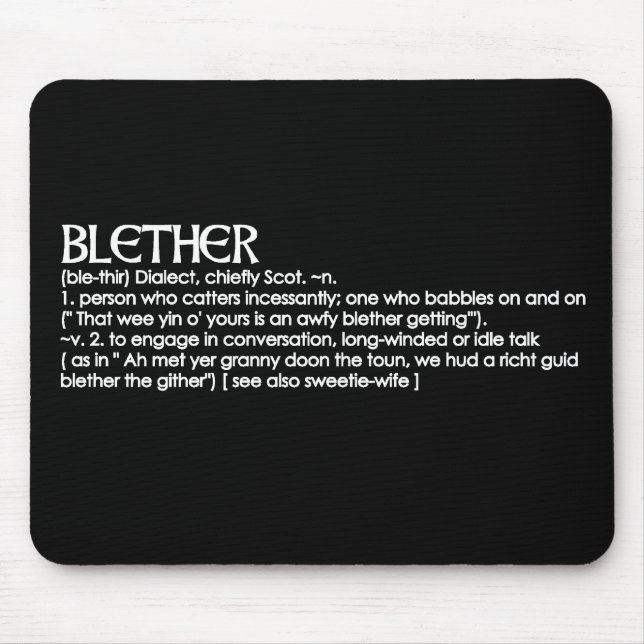 Blether Mouse Pad (Front)