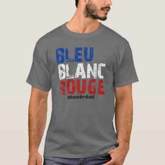 BLEU,BLANC,ROUGE T-Shirt