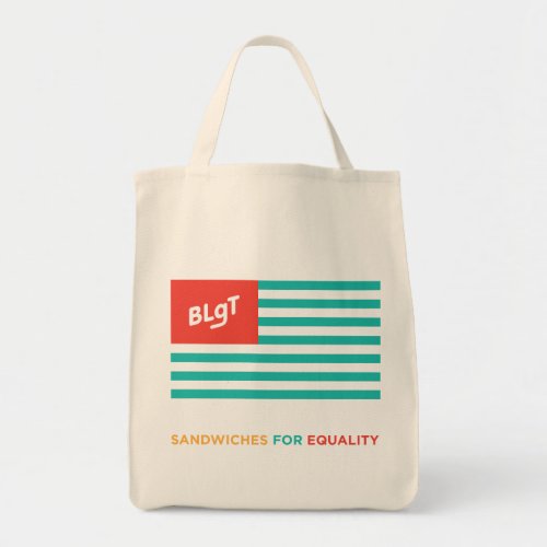 BLgT Flag Tagline Tote Bag