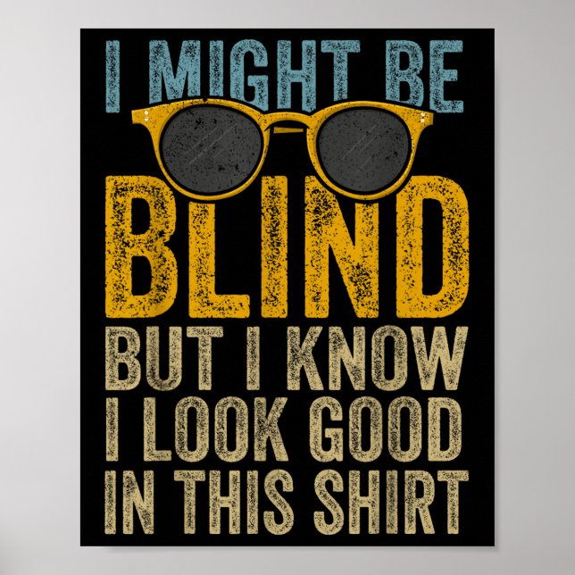 Blind Blindness Awareness Blind People Visually Fu Poster (Front)