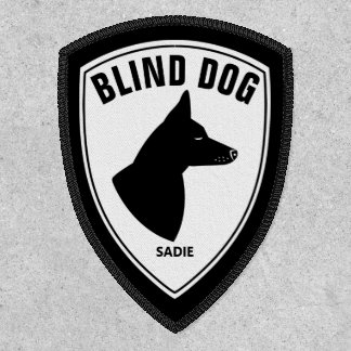 Blind Dog With Pricked Ears Black And White & Name Patch