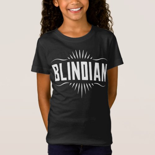 Blindian Girls T_Shirt