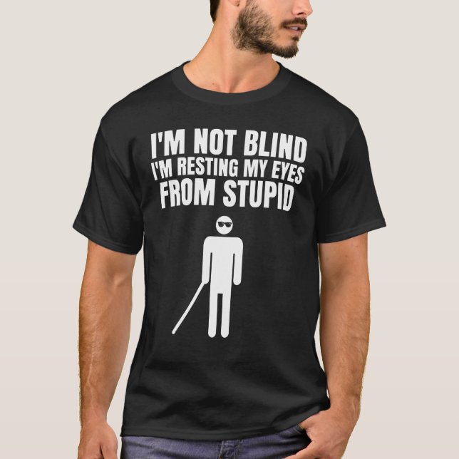 Blindness awareness blind people 1 T-Shirt (Front)