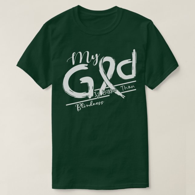 Blindness Awareness My God Is Stronger In This Fam T-Shirt (Design Front)