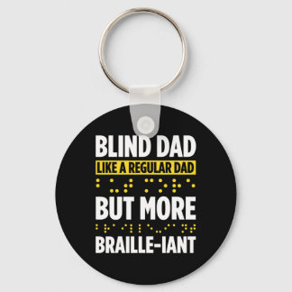 Blindness For Blind People Blind Person Braille Re Keychain