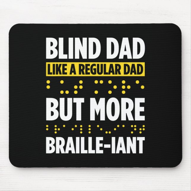 Blindness For Blind People Blind Person Braille Re Mouse Pad (Front)