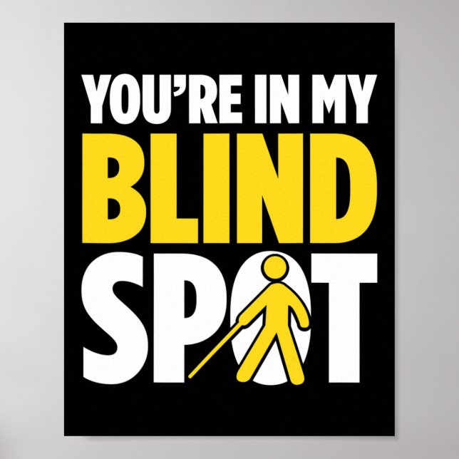 Blindness For Blind People Blind Person Braille Re Poster (Front)
