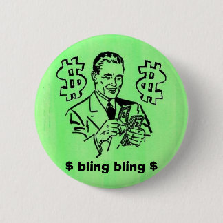 bling bling, $ bling bling $ button
