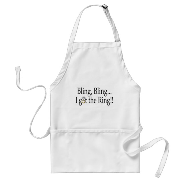 Bling Bling I Got The Ring Wedding Engagement Adult Apron (Front)