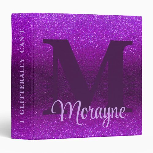 Bling Glitter Sparkly Monogram Name Quote Funny 3 Ring Binder