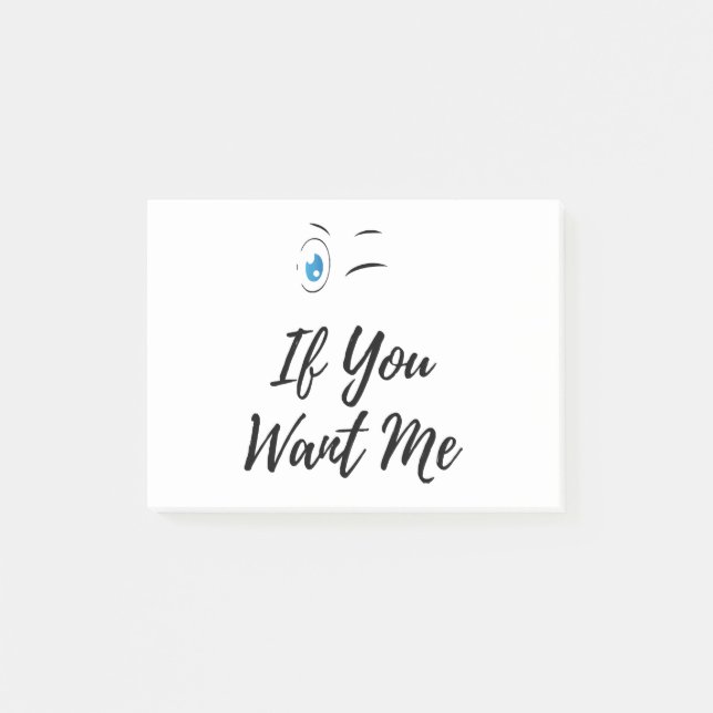 Blink if you want me funny men's  post-it notes (Front)