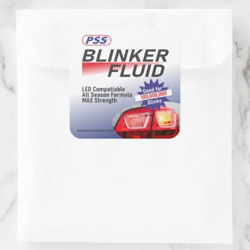 Blinker Fluid sticker used to prank people joke  Square Sticker