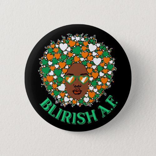 Blirish AF Irish St Patricks Day Natural Afro Button