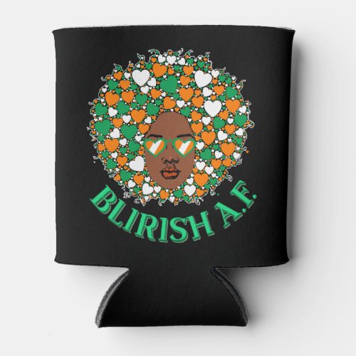 Blirish AF Irish St Patrickâs Day Natural Afro Can Cooler