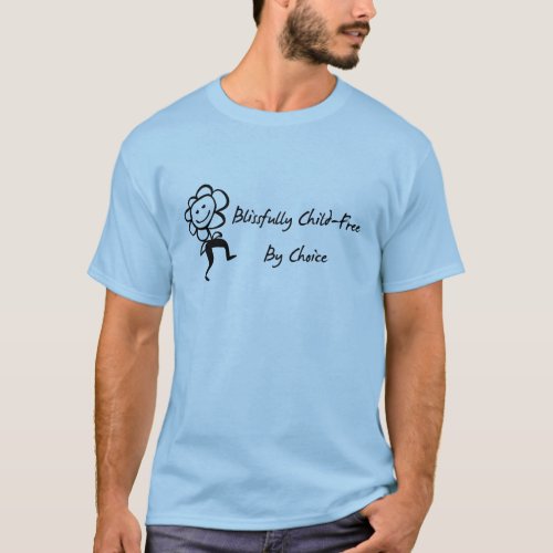 Blissfully Child_Free T_Shirt