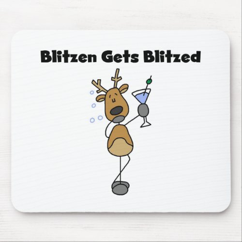 Blitzen Gets Blitzed Mouse Pad