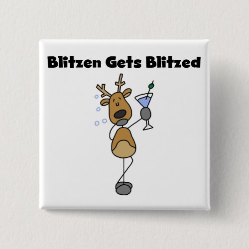 Blitzen Gets Blitzed Reindeer Tshirts and Gifts Button