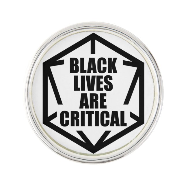 BLM Black Lives are Critical [B&W] Lapel Pin (Front)