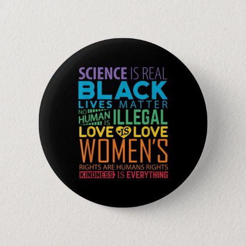 BLM Black Lives matter science is real feminist   Button