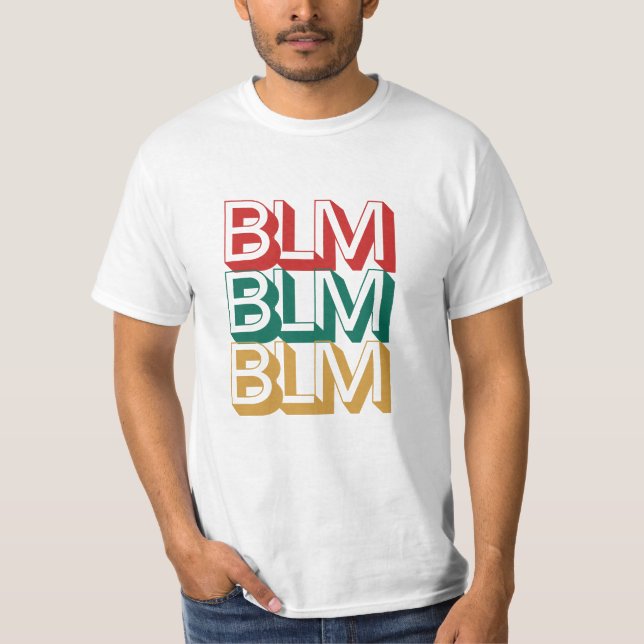 BLM Black Lives Matter T-Shirt (Front)