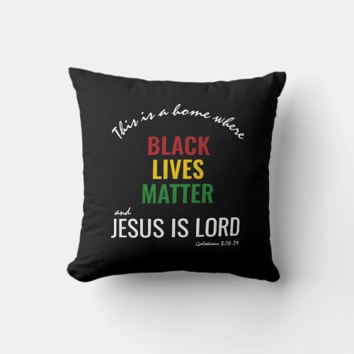 BLM JESUS IS LORD Black History Month Throw Pillow