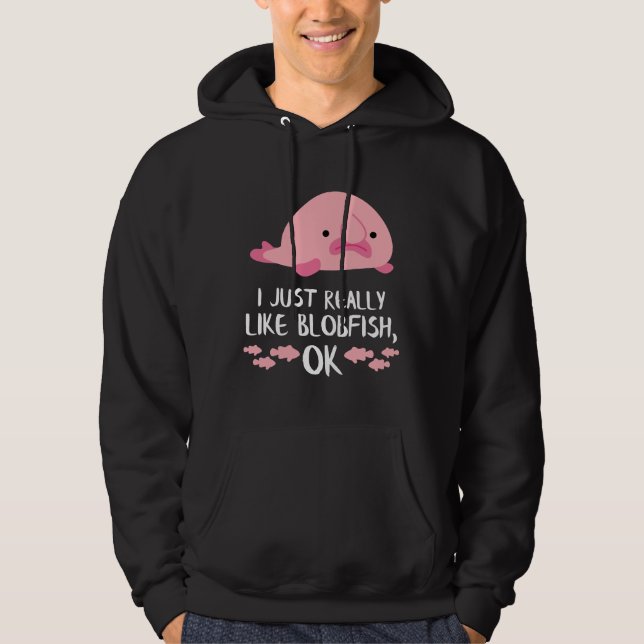 Blob Fish Blobfish Hoodie (Front)
