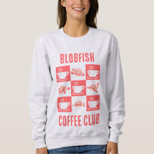 BLOBFISH COFFEE CLUB Fun Custom Text Sweatshirt