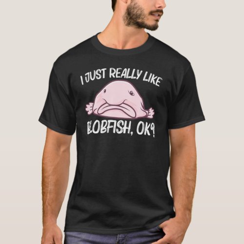   Blobfish For Men Women Deep Sea Fish Zoo Animal T_Shirt