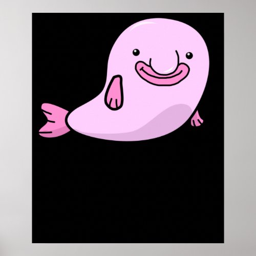 Blobfish Gift Girls Boys Underwater Blobfish Poster