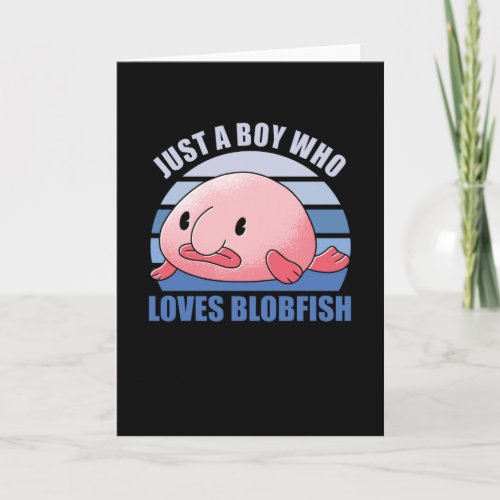 Blobfish Lovers Sweet Animals For Boys Blue Card