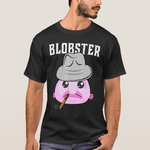 Blobfish Mobster Blobster Fish Fedora Hat And Ciga T_Shirt
