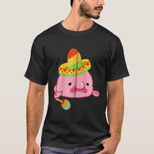 Blobfish Sombrero Costume Mexican Grumpy Blob Fish T_Shirt