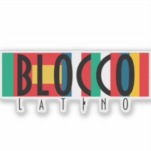 BLOCCO LATINO STICKER