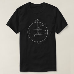 Bloch Sphere | Quantum Bit (Qubit) Physics / Math T-Shirt