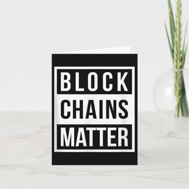 Block Chains - Funny Blockchain Crypto Gift  Card (Front)