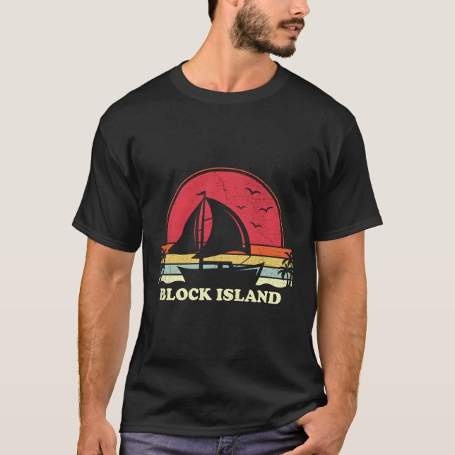Block Island Sail Boat Boating Captain Sailor Sail T-Shirt (Front)
