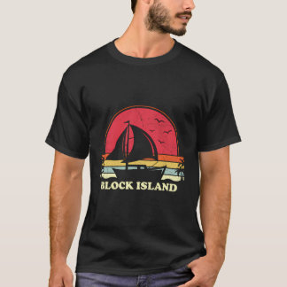 Block Island Sail Boat Boating Captain Sailor Sail T-Shirt