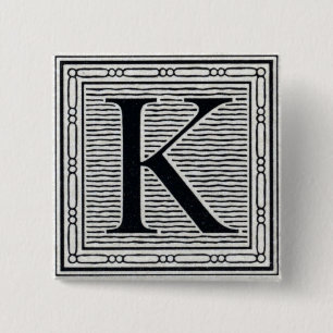 Block Letter "K" Woodcut Woodblock Inital Button