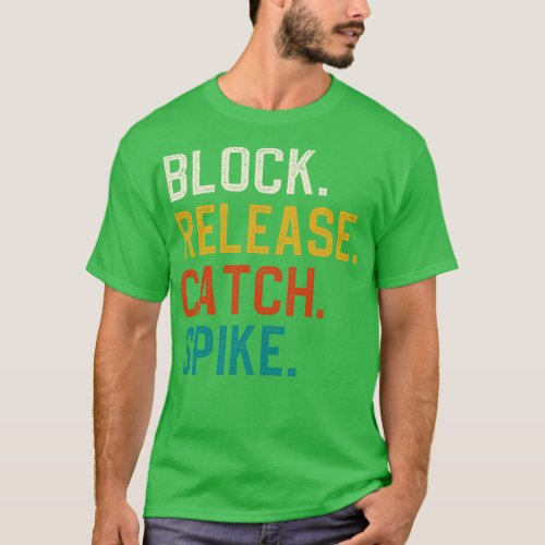 Block Release Catch Spike T_Shirt