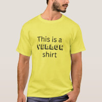 Block Text Yellow Humorous Slogan T-Shirt
