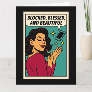 Blocked, Blessed, and Beautiful Card