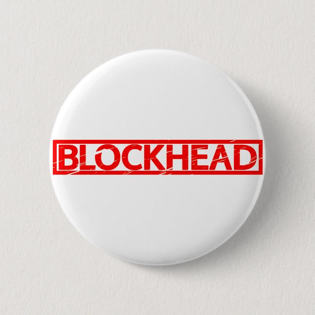 Blockhead Stamp Button (Front)