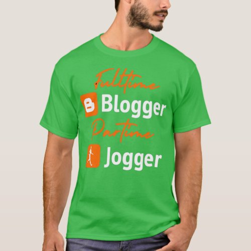 Blogger and Jogger T_Shirt