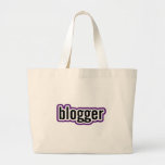 Blogger Large Tote Bag