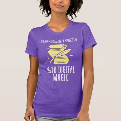 Bloggers make digital magic T_Shirt