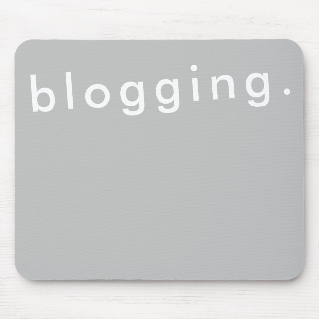 Blogging for Blogger Bold Simple Modern Mouse Pad (Front)