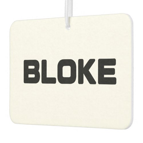 BLOKE AIR FRESHENER