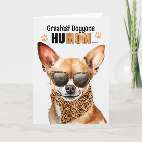 Blond Chihuhua Dog Greatest HuMOM Mothers Day Holiday Card