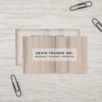 Blond Faux Wood Texture Remodeling Business Card by artOnWear at Zazzle