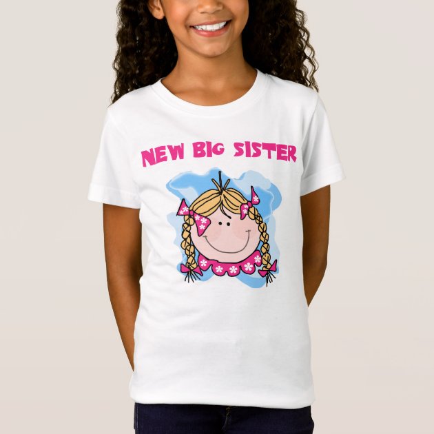 Blond Girl New Big Sister T-Shirt | Zazzle